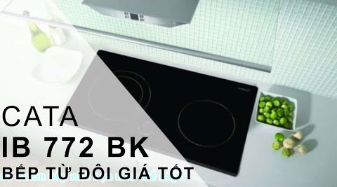 Bếp từ cata mua ở đâu tốt